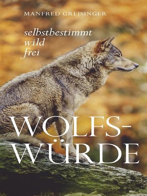 cover image of Wolfs-Würde